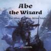 Abe The Wizard Boxnovel