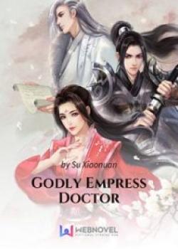 Godly Empress Doctor