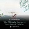 The Miracle Doctor