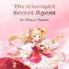 The Schoolgirl Secret Agent Boxnovel
